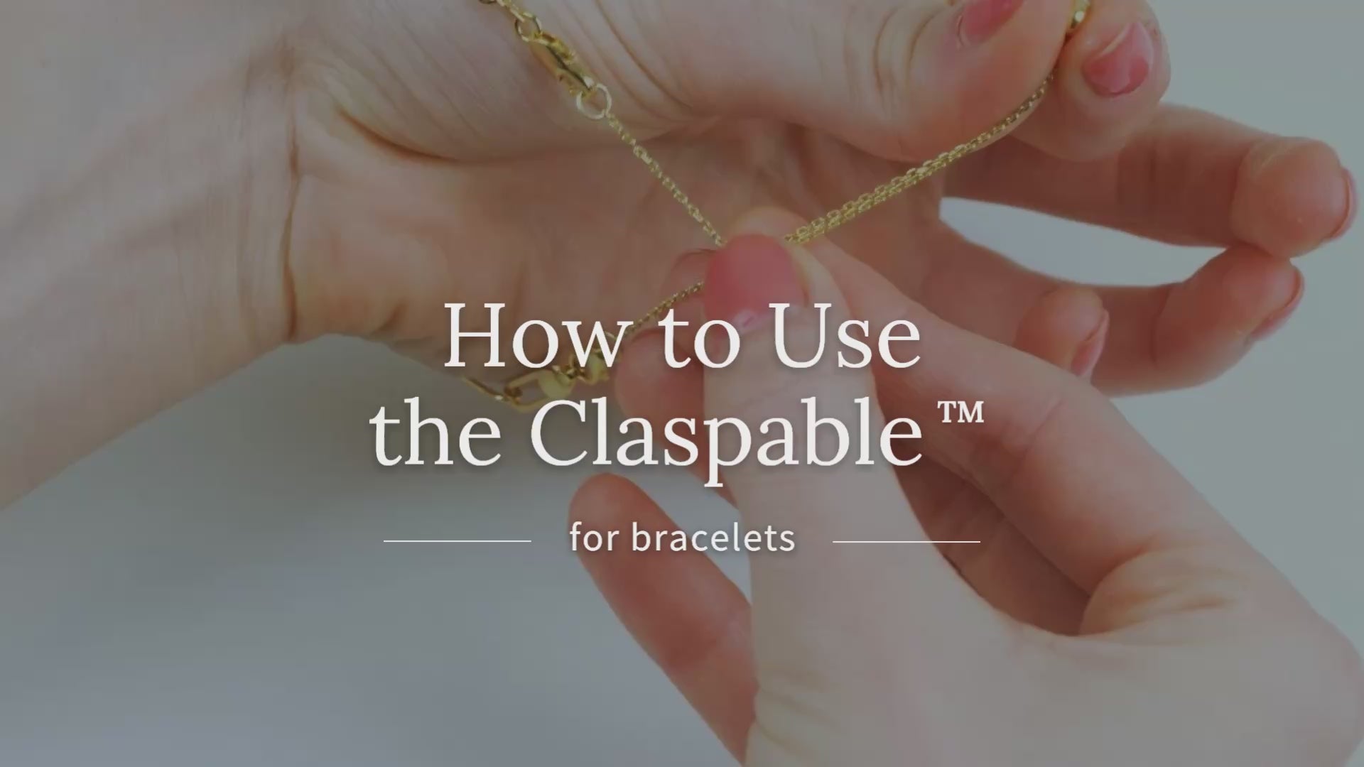 How to Use the Claspable™ Adjustable Jewelry Clasp Converter Available in Gold and Silver for bracelets.